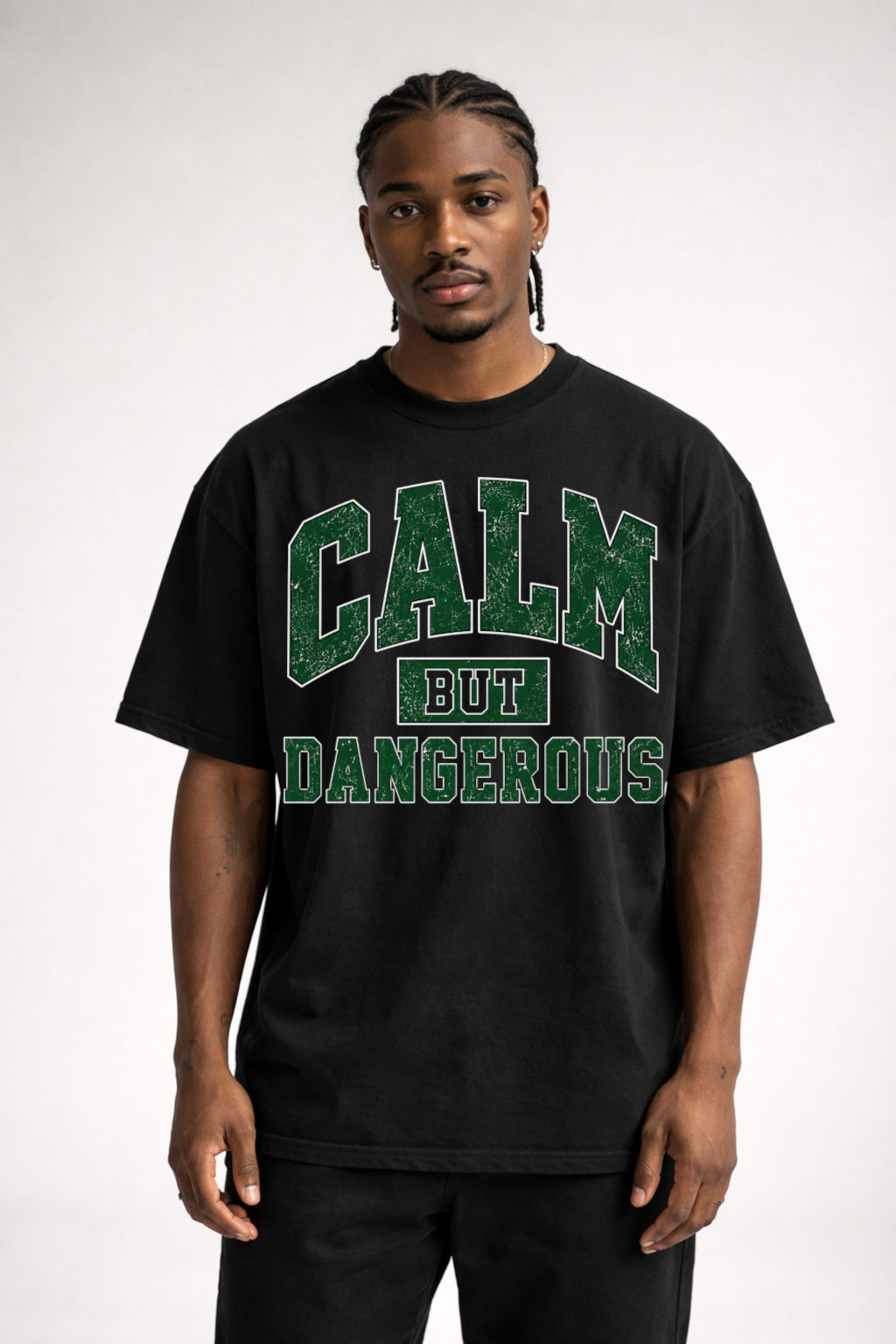 CALM BUT DANGEROUS - OVERSUIZED SHIRT