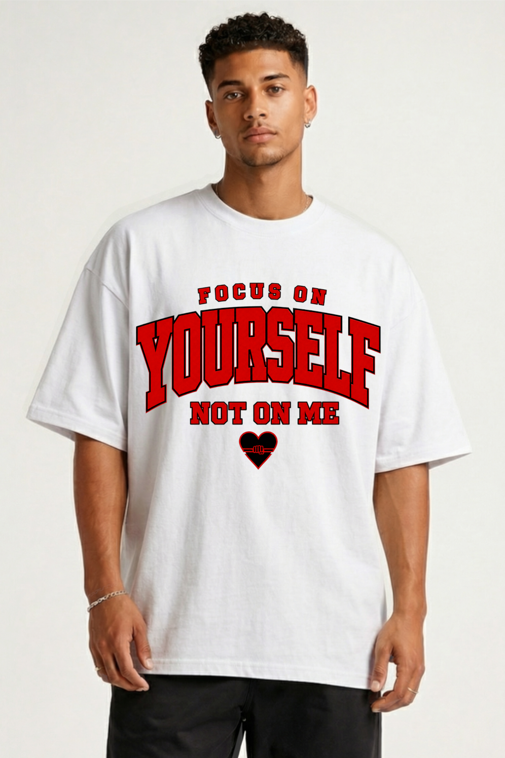 FOCUS ON YOURSELF - OVERSIZED SHIRT