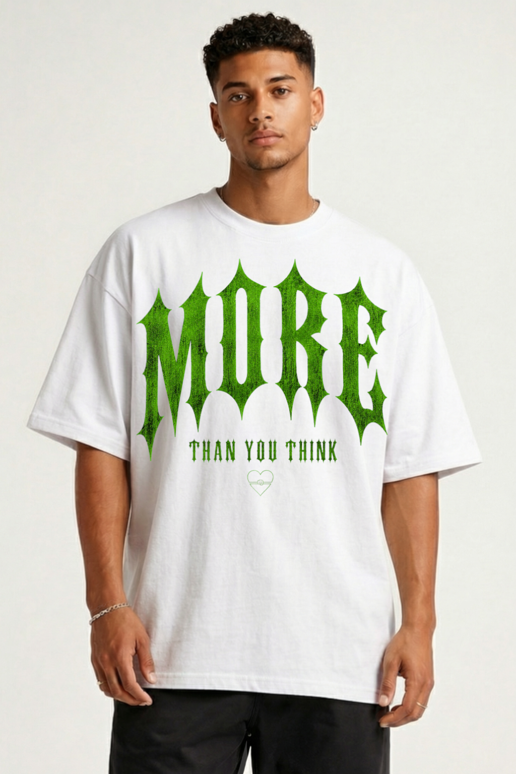 MORE THAN YOU THINK - OVERSIZED SHIRT