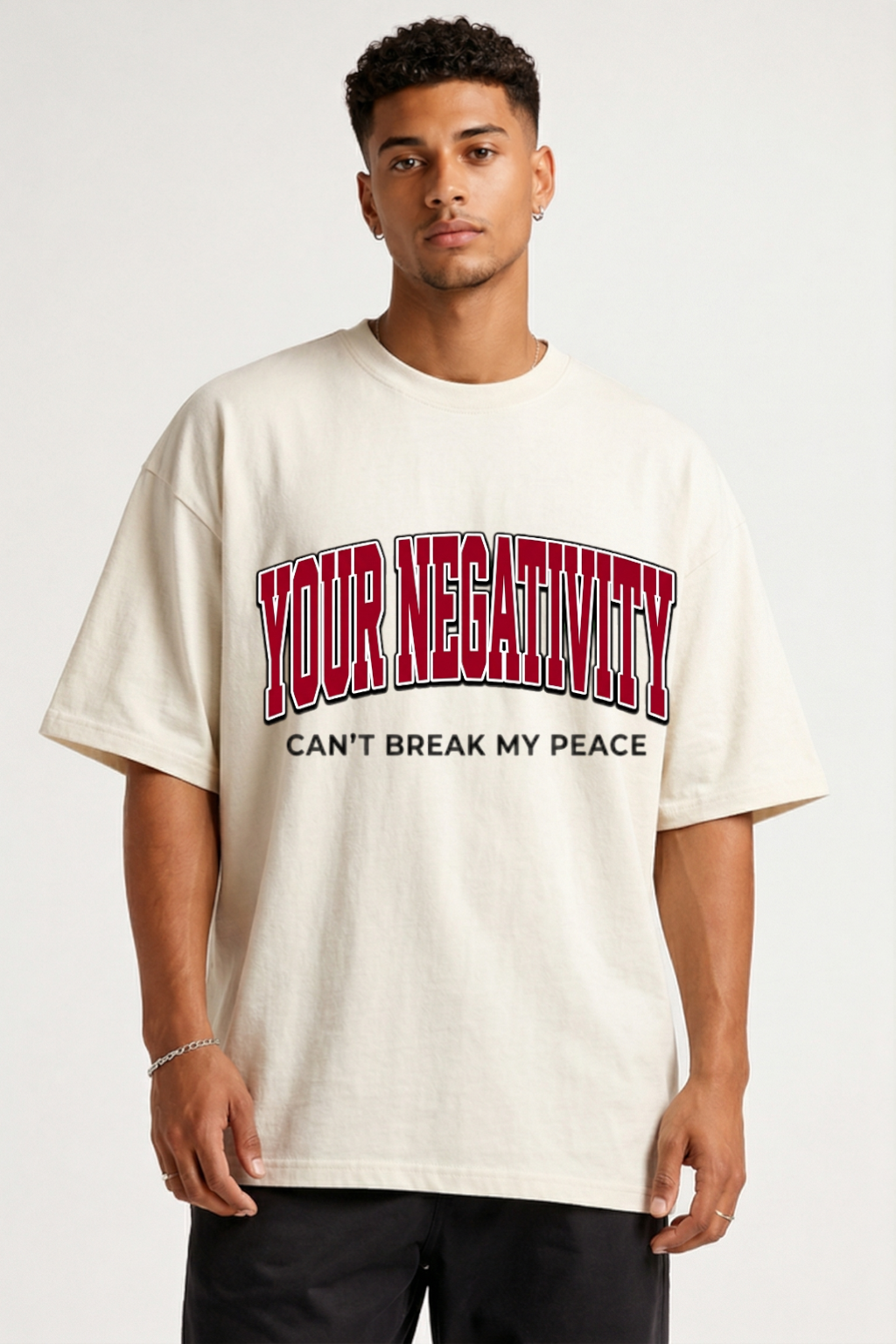 YOUR NEGATIVITY - OVERSIZED SHIRT