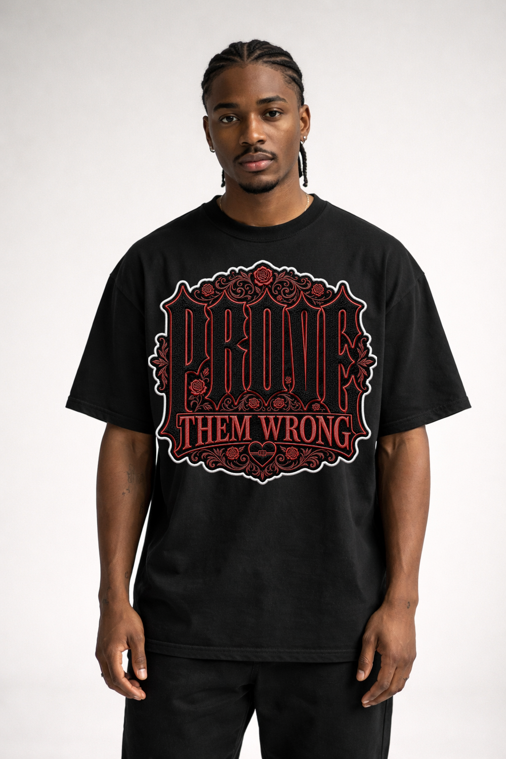 PROVE THEM WRONG - OVERSIZED SHIRT